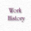 Work History/Experience